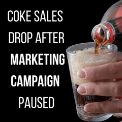 Coke Pauses Marketing Campaigns, Sales Drop