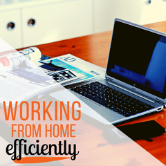Best Habits When You’re Working from Home